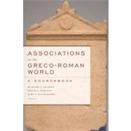Associations in the Greco-Roman World by Ascough, Richard S.; Harland, Philip A.; Kloppenborg, John S., 9781602583740