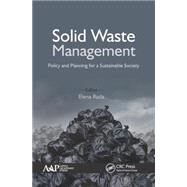 Solid Waste Management: Policy and Planning for a Sustainable Society by Rada; Elena Cristina, 9781771883740