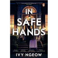 In Safe Hands by Ngeow, Ivy, 9789815323740