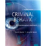 Criminal Behavior: A Psychological Approach, 11th Edition by Bartol, Curt; Bartol, Anne, 9780134163741