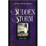 Sudden Storm by Carey, Diane, 9781590773741