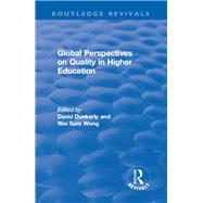 Global Perspectives on Quality in Higher Education by Dunkerly,David, 9780415793742