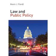 Law and Public Policy by Fandl; Kevin, 9780815373742