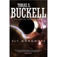 Sly Mongoose by Buckell, Tobias S., 9781429933742