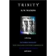 Trinity by Watkins, R. W., 9781501033742