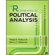 The Essentials of Political Analysis + An R Companion to Political Analysis by Pollock, Philip H., III; Edwards, Barry C., 9781506393742