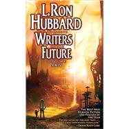 Writers of the Future by Hubbard, L. Ron, 9781592123742