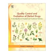 Quality Control and Evaluation of Herbal Drugs by Mukherjee, Pulok K., 9780128133743