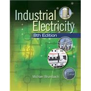 Industrial Electricity by Brumbach, Michael E., 9781435483743