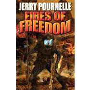 Fires of Freedom by Pournelle, Jerry, 9781439133743