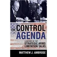The Control Agenda by Ambrose, Matthew J., 9781501713743