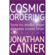 Cosmic Ordering by Cainer, Jonathan, 9780061253744