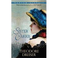 Sister Carrie by DREISER, THEODORE, 9780553213744