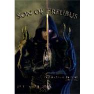 Son of Ereubus Bk. 1 : Guardians of Legend; Book 1 by Chancellor, J. S., 9780982743744