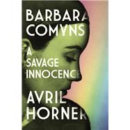 Barbara Comyns by Avril Horner, 9781526173744