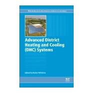 Advanced District Heating and Cooling Dhc Systems by Wiltshire, Robin, 9781782423744