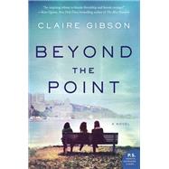 Beyond the Point by Gibson, Claire, 9780062853745
