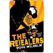 The Revealers by Wilhelm, Doug, 9780312563745