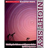 Scholastic Discover More: Night Sky by Sparrow, Giles, 9780545383745