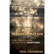 The Art of Transformation by Fromberg, Paul, 9780819233745