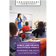 Public and Private Education in America by Cobb, Casey, 9781440863745