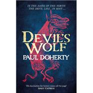 Devil's Wolf (Hugh Corbett Mysteries, Book 19) by Doherty, Paul, 9781472233745