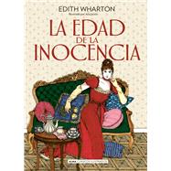 La edad de la inocencia by Schifino, Martn; Jarn, Ana; Wharton, Edith, 9788418933745