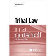 Tribal Law in a Nutshell(Nutshells) by Fletcher, Matthew L.M., 9798317703745