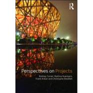 Perspectives on Projects by Turner; Rodney J., 9780415993746