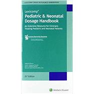 Pediatric and Neonatal Dosage Handbook by Lexicomp, 9781591953746