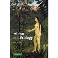 Milton and Ecology by Ken Hiltner, 9780521123747