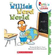 Willie's Word World by Curry, Don L.; Stromoski, Rick, 9780531263747