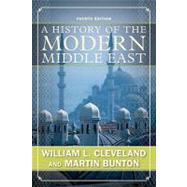 A History of the Modern Middle East by Cleveland, William L.; Bunton, Martin P., 9780813343747