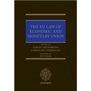 Eu Law of Economic & Monetary Union by Amtenbrink, Fabian; Herrmann, Christoph, 9780198793748