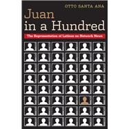 Juan in a Hundred by Ana, Otto Santa, 9780292743748