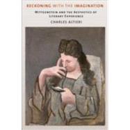 Reckoning with the Imagination by Altieri, Charles, 9780801453748