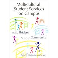 Multicultural Student Services on Campus by Stewart, Dafina Lazarus, 9781579223748