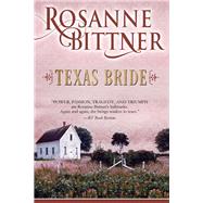 Texas Bride by Bittner, Rosanne, 9781626813748