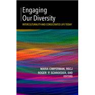 Engaging Our Diversity by Cimperman, Maria; Schroeder, Roger P., 9781626983748