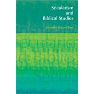 Secularism and Biblical Studies by Boer,Roland, 9781845533748