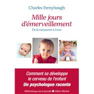 Mille jours d'merveillement by Charles Fernyhough, 9782226443748