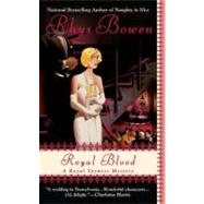 Royal Blood by Bowen, Rhys, 9780425243749
