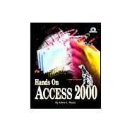 Hands on Access 2000 by Allen L. Wyatt, 9781884133749