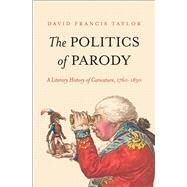 The Politics of Parody by Taylor, David Francis, 9780300223750