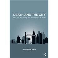 Death and the City by Kahn, Susan Martha, 9780367103750