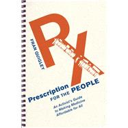Prescription for the People by Quigley, Fran, 9781501713750