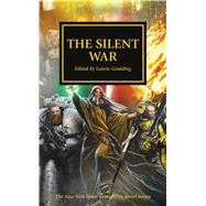 The Silent War by Goulding, Laurie, 9781784963750