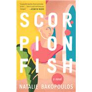 Scorpionfish by Bakopoulos, Natalie, 9781947793750