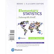 Elementary Statistics Picturing the World, Books a la Carte Edition by Larson, Ron; Farber, Betsy, 9780134683751