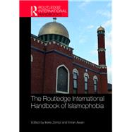 The Routledge International Handbook of Islamophobia by Zempi; Irene, 9780815353751